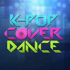 K-POP cover - 댄스
