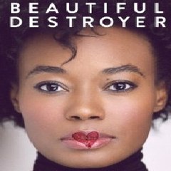 Beautiful Destroyer Full Movie (2015)