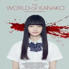 The World of Kanako Full Movie