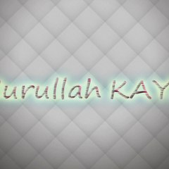 Nurullah Kaya Offical Account