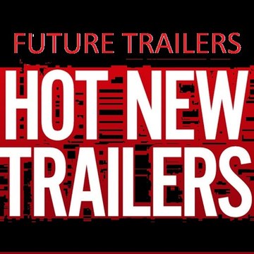 FutureTrailers