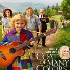 Dolly Parton's Coat of Many Colors Full Movie