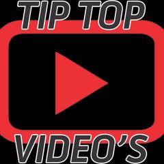 Tip Top Videos