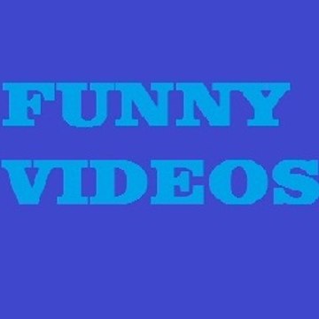 Funny and Informative videos