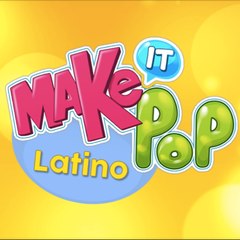 Make It Pop Latino