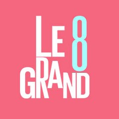 Le grand 8