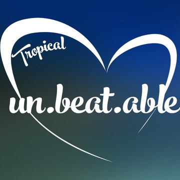 Unbeatable Tropical