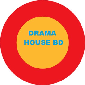 Drama House BD