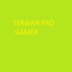 Serbian Pro Gamer