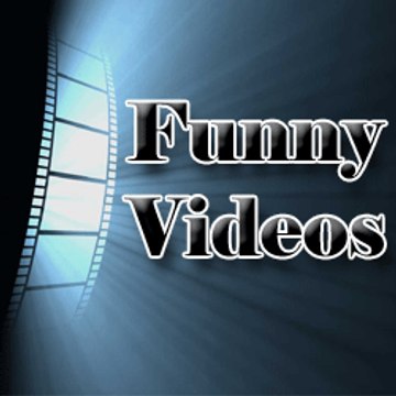 Funny Videos