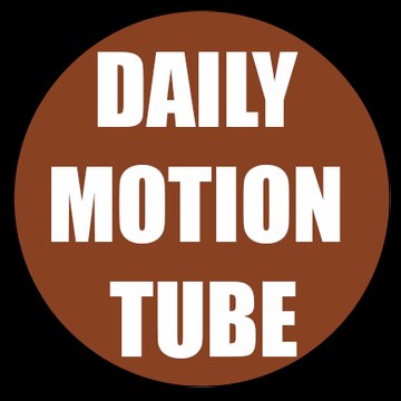 Daily Motion Tube