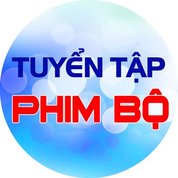 Phim Bộ Tuyển Chọn