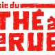 Amédée Thé à la RUE