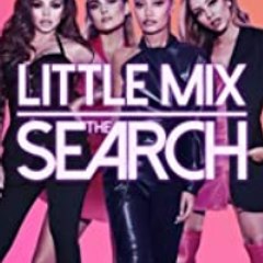 Little Mix The Search Season 1 Episode 1/2/3/4 HD