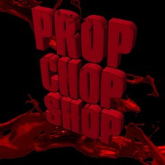 Prop Chop Shop
