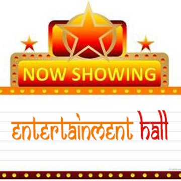 Entertainment Hall