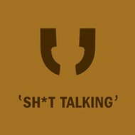 Shit Talking