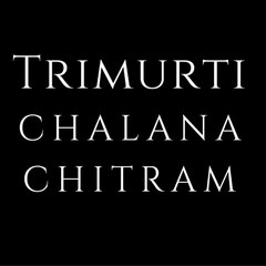 Trimurti Chalana Chitram