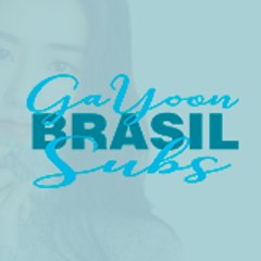 GaYoon Brasil Subs