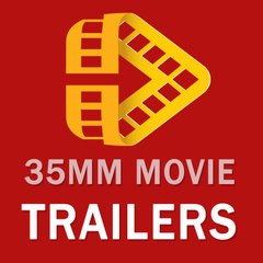Movie trailers 35MM