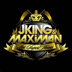 J King y Maximan