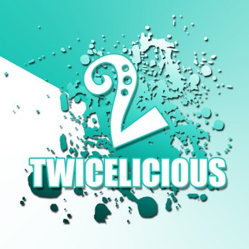 Twicelicious
