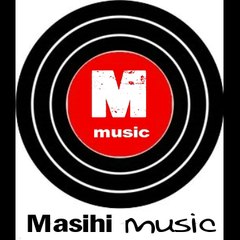 Masihi Music