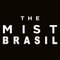 The Mist Brasil