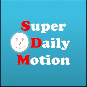 Super Daily Motion