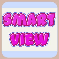 SMART VIEW