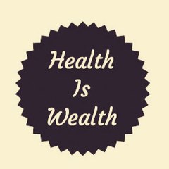 Health is wealth