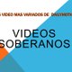 Vídeos Soberanos