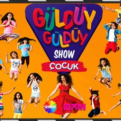 Güldüy Güldüy Show Çocuk