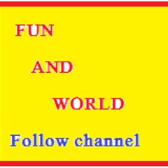 Fun and World