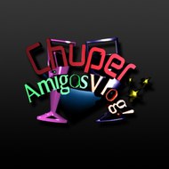 ChuperAmigos Vlog