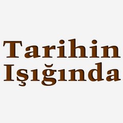 Tarihin Işığında