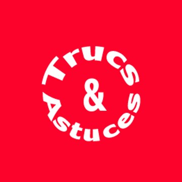 TrucsAstuces