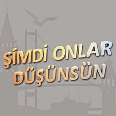 Şimdi Onlar Düşünsün