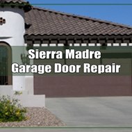 Garage Door Repair Sierra Madre CA