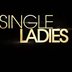 Single ladies