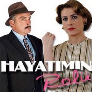 Hayatımın Rolü