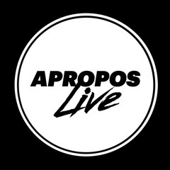 Apropos Live #3