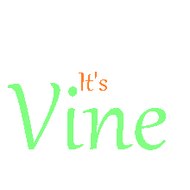 It's Vine