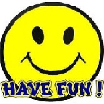 Have Fun