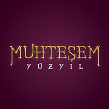 Muhteşem Yüzyıl