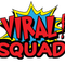 Viral Squad