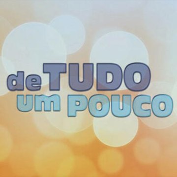 De Tudo Um Pouco
