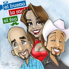 El Bueno la Mala y El Feo
