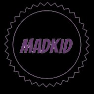 MADKID