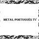 MetalPortuguês TV